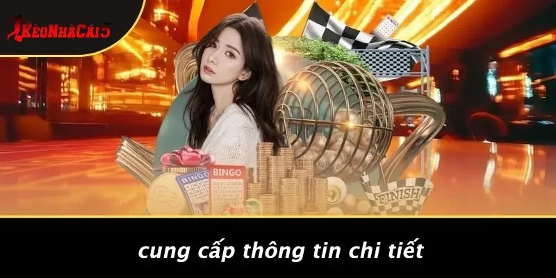 Cung Cấp Thông Tin Chi Tiết