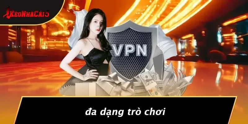 Đa Dạng Trò Chơi
