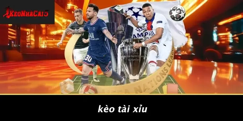 Kèo Tài Xỉu