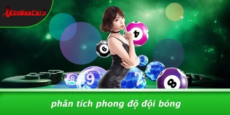 Phân Tích Phong Độ Đội Bóng
