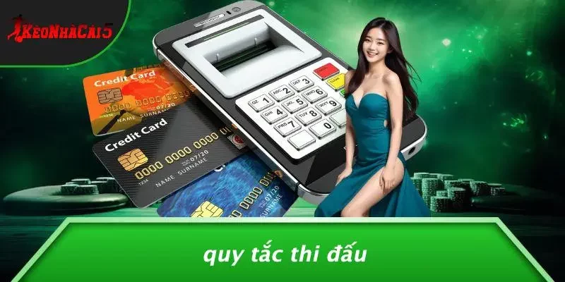 Quy Tắc Thi Đấu