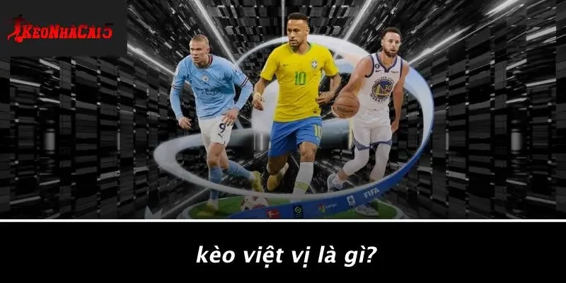 Kèo Việt Vị Là Gì?