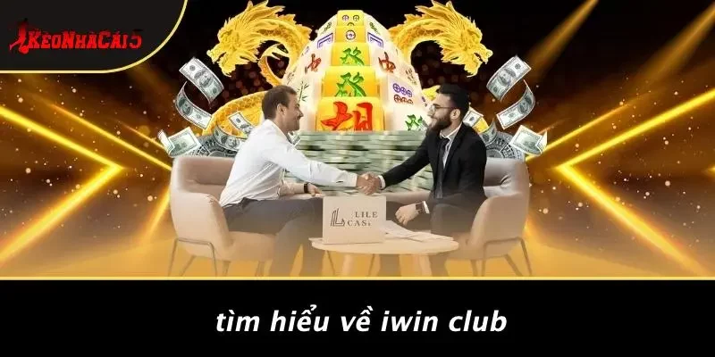 Tìm Hiểu Về IWIN CLUB